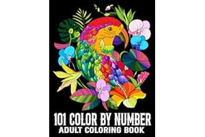 Color By Number 101 Coloring Book For Adult: Color By Number 101 Coloring Book of Autumn, Flowers, Birds, Butterfly, Nature, Landscapes, Animals And More.