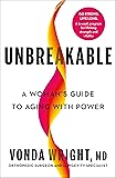 Unbreakable: A Woman's Guide to Aging with Power