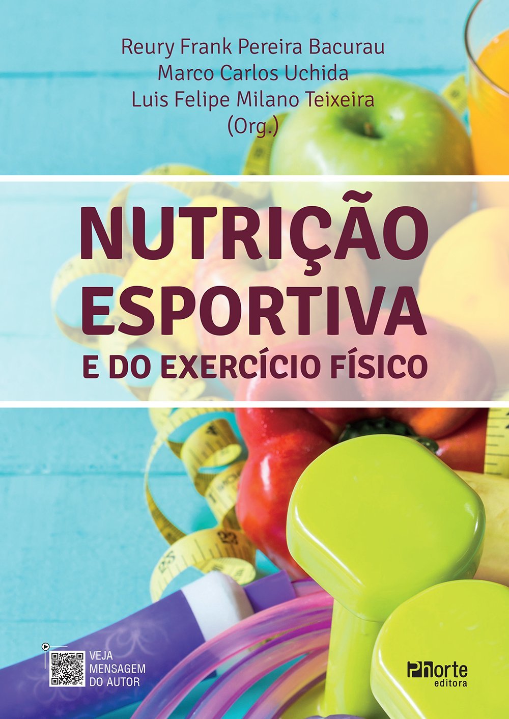 Nutrição Esportiva e do Exercício Físico PDF Reury Frank Pereira Bacurau, Marco Carlos Uchida