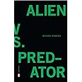 Alien vs. Predator (Penguin Poets)