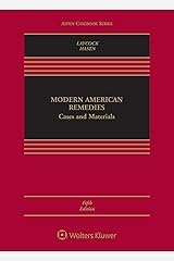 Modern American Remedies: Cases and Materials (Aspen Casebook Series) Kindle Edition