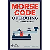 Morse Code Operating for Amateur Radio