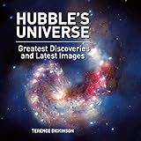 Hubble's Universe: Greatest Discoveries and Latest Images
