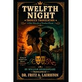 Twelfth Night: Ebonic Translation