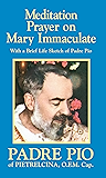 Meditation Prayer on Mary Immaculate