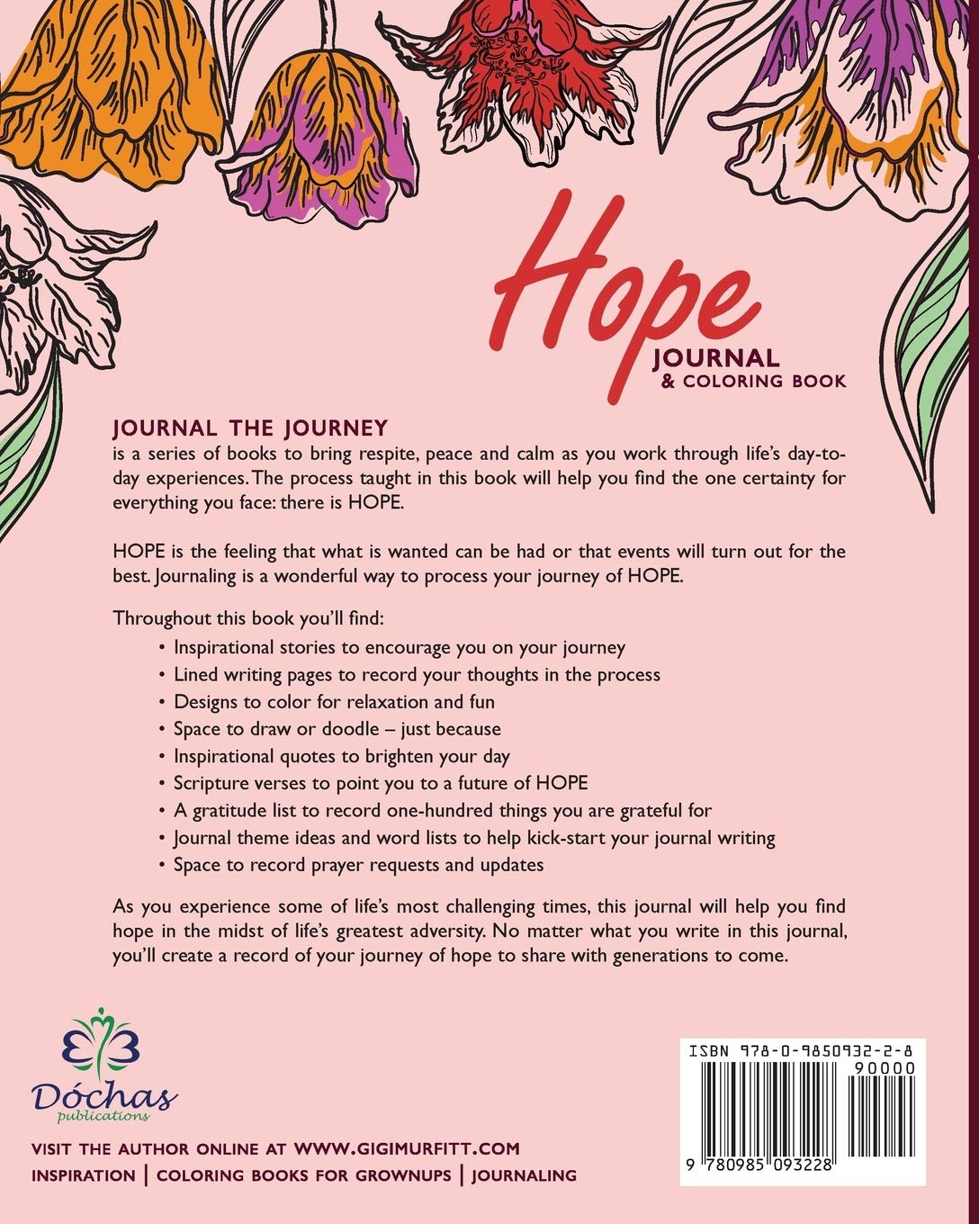 Amazon Com Hope Journal Coloring Book Journal The Journey 9780985093228 Murfitt Gigi Devine Books