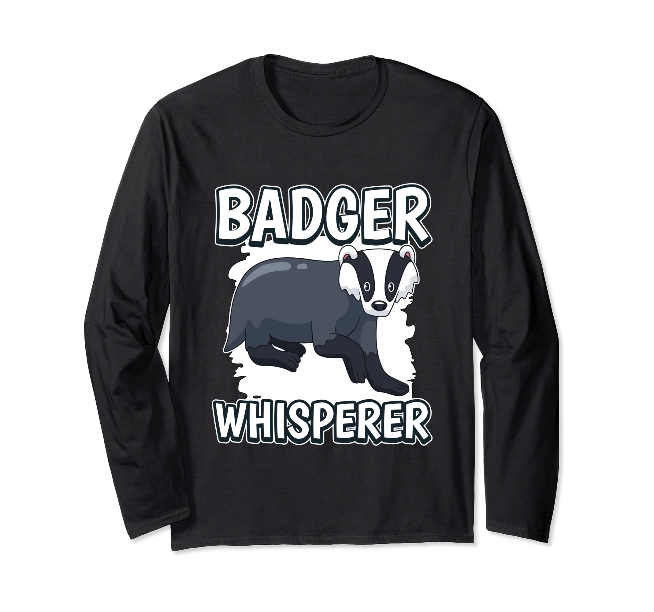 Badger Whisperer Badger Long Sleeve T-Shirt