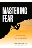 Mastering Fear