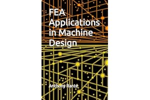FEA Applications in Machine Design