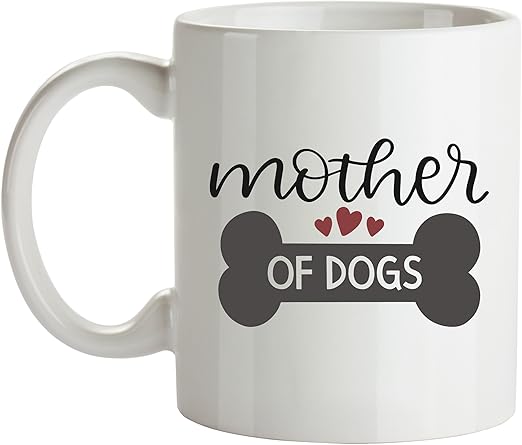 mother of dogs mug