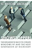 Showstopper! the Breakneck Race to Create Windows NT and the Next Generation at Microsoft