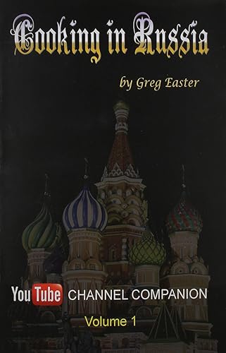Download Cooking in Russia - Youtube Channel Companion PDF