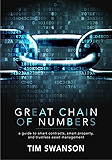 Great Chain of Numbers: A Guide to Smart Contracts, Smart Property and Trustless Asset Management
