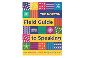 The Norton Field Guide to Speaking