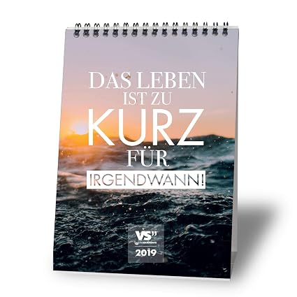 Visual Statements Tischkalender Für 2019 Ein Kalender Mit Sprüchen Tischkalendertaschenkalender Agenda Edles Design Tischkalender Das Leben