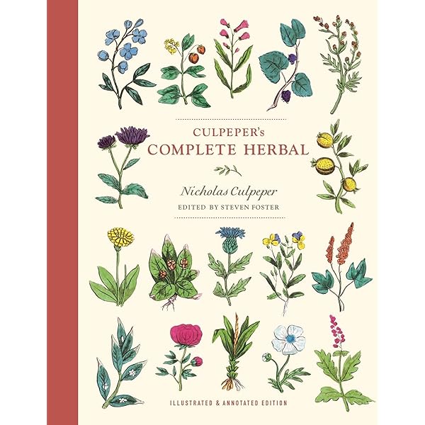 Culpeper's Complete Herbal: A Compendium of Herbs and Their Uses