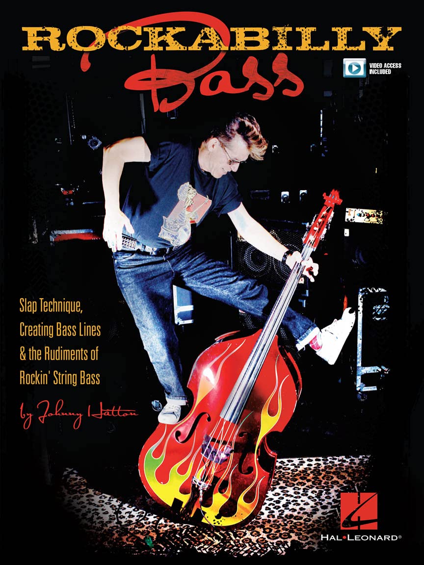 Rockabilly Bass. Bass Guitar Solo. Includes Media Online: Slap Technique, Creating Bass Lines & the Rudiments of Rockin' String Bass