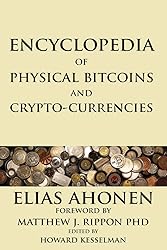 Encyclopedia of Physical Bitcoins and
