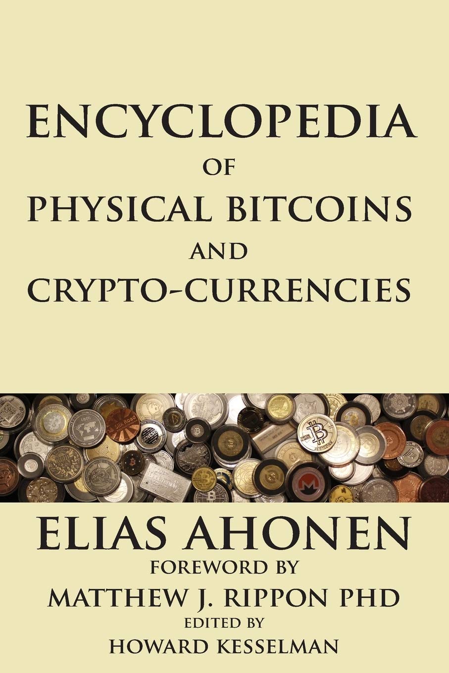 Encyclopedia of Physical Bitcoins and