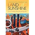 Land of Sunshine: An Environmental History of Metropolitan Los Angeles (Pittsburgh Hist Urban Environ)