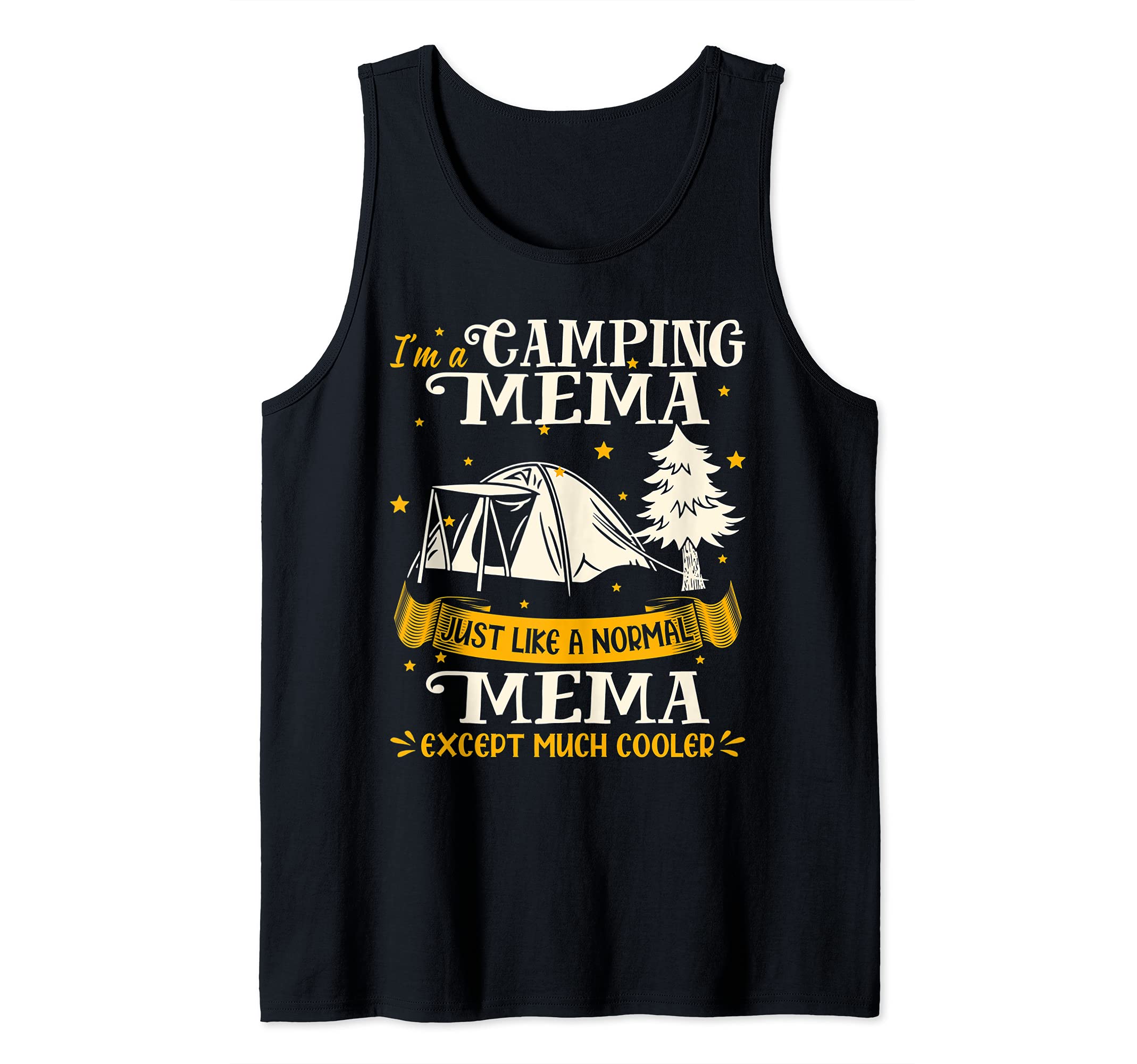 Camping Mema Much Cooler Gift For Mema Tank Top