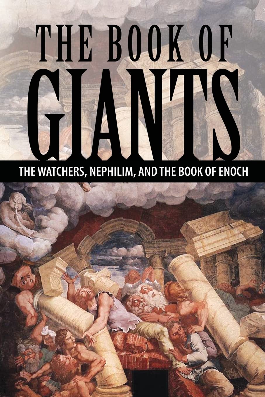 The Book of Giants: The Watchers, Nephilim, and The Book of Enoch The Book of Giants: The Watchers, Nephilim, and The Book of Enoch The Book of Giants: The Watchers, Nephilim, and The Book of Enoch Paperback Audible Audiobook Kindle
