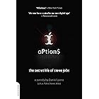 Options: The Secret Life of Steve Jobs