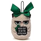 Grumpy Cat Mini Holiday Ornament "Your Gift is in the Litterbox"-7 Inch