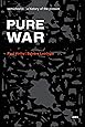 Pure War, new edition (Semiotext(e) / Foreign Agents)