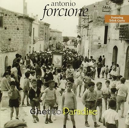 Antonio Forcione - Ghetto Paradise