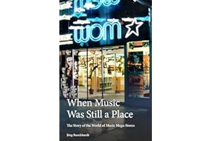 WOM - When Music Was Still a Place: The Story of the World of Music Mega-Stores