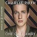 One Call Away/Charlie Puth