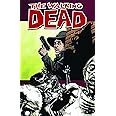 The Walking Dead, Vol. 12: Life Among Them