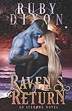 Raven's Return: A SciFi Alien Romance (Icehome Book 12)