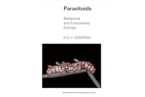 Parasitoids: Behavioral and Evolutionary Ecology