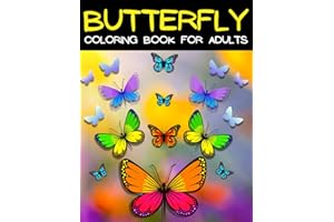 Butterfly Coloring Book For Adults: Large Print Coloring Books for Adults Relaxation: Relaxing Butterflies Coloring Pages: Ad