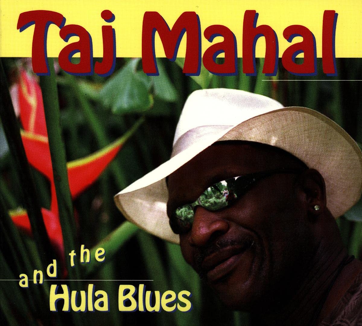 Taj Mahal And The Hula Blues