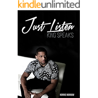 Just Listen King Speaks book cover Just Listen King Speaks book cover