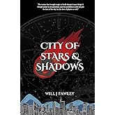 City of Stars and Shadows