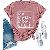 Mama Mommy Mom Bruh Tshirt Women Casual V-Neck Short Sleeve Tee Tops Funny Mom Shirt Mama Life T-Shirt