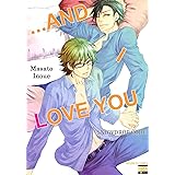 Amazon Com And I Love You Yaoi Manga 3 Ebook Inoue Masato Inoue Masato Kindle Store
