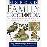 Oxford Family Encyclopedia: The Ultimate Single-Volume Reference for Home, School and Office