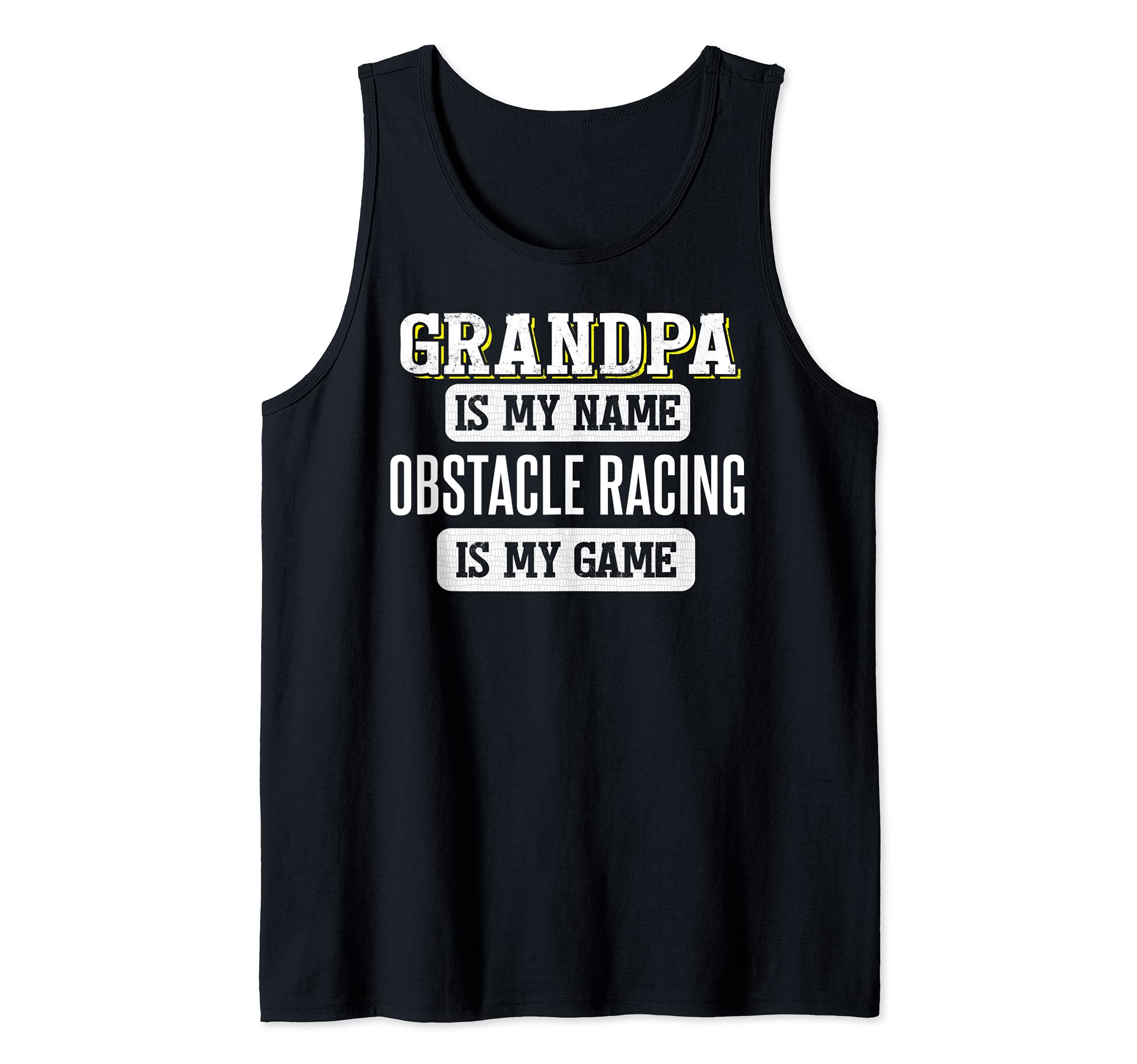 Funny Obstacle Racing Gift for Grandpa Fathers Day Design Tank Top