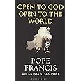 Open to God: Open to the World
