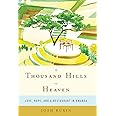 A Thousand Hills to Heaven: Love, Hope, and a Restaurant in Rwanda ...