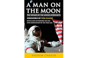 A Man on the Moon: The Voyages of the Apollo Astronauts