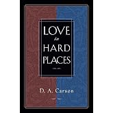 Love in Hard Places