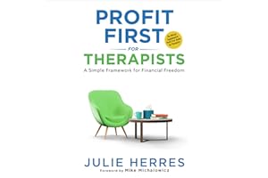 Profit First for Therapists: A Simple Framework for Financial Freedom