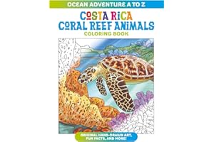 Ocean Adventure A to Z: Costa Rica Coral Reef Animals Coloring Book (Earth Love)