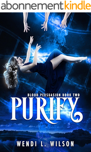Download Purify: A Reverse Harem Paranormal Romance: Blood Persuasion Book 2 (English Edition) PDF